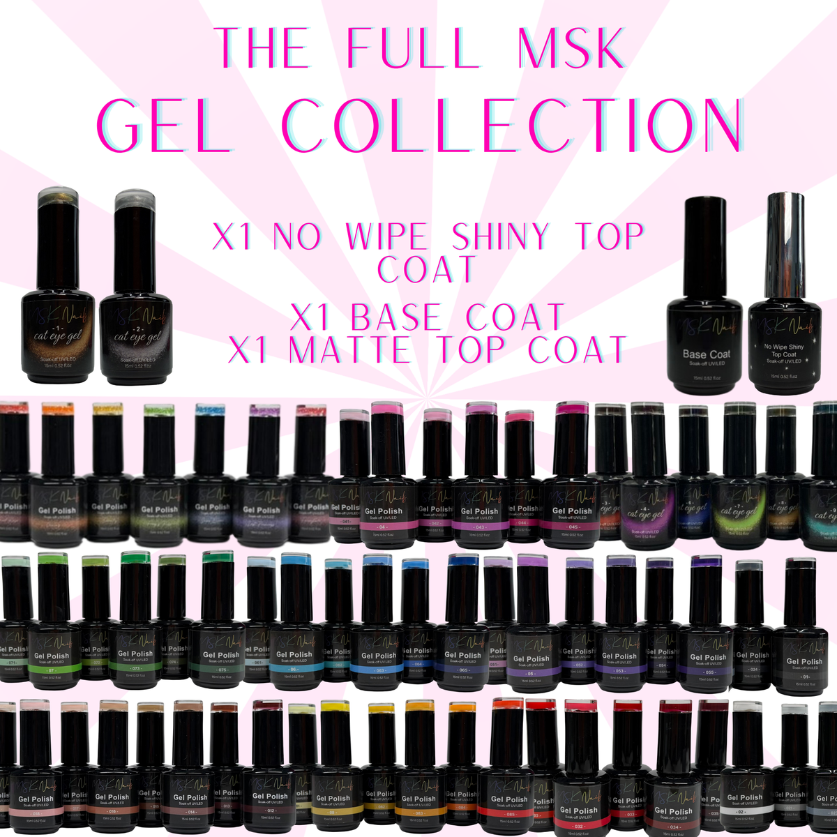 MSK Nails FULL Gel Polish Collection + Base & Top Coat